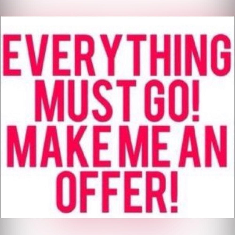 EVERYTHING MUST GO